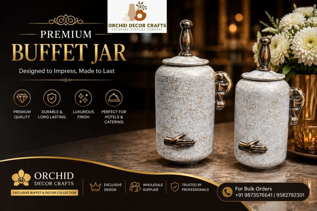 Orchid Dinex Moradabad Wholesale decorative buffet jars for luxury hotel and catering displays.